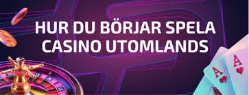 Utforska Utländska Casino En Värld av Spänning och Möjligheter Utforska Utländska Casino En Värld av Spänning och Möjligheter