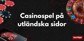 Utländska Casino En Guide Till Spelvärlden Utomlands 690741955